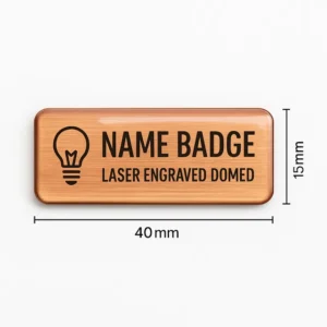 Name Badge Laser Engraved Domed - 40 x 15mm