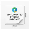 Vinyl Printed Sticker Undomed - 30 x 30mm