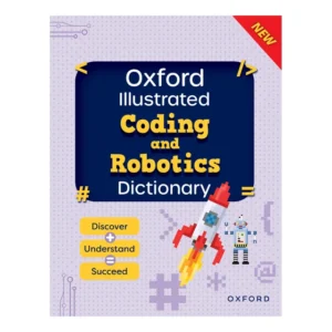 Oxford Illustrated Coding And Robotics Dictionary